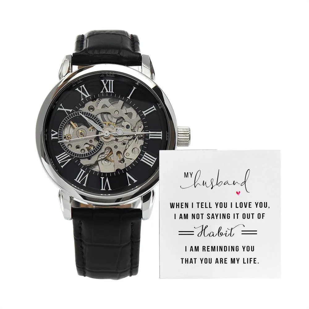 My Husband when I tell you I love you, Men's Openwork Watch