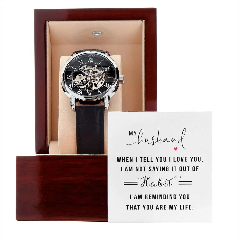 My Husband when I tell you I love you, Men's Openwork Watch